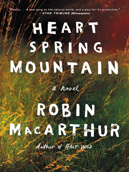 Title details for Heart Spring Mountain by Robin MacArthur - Available